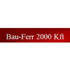 BAU-FERR 2000 KFT.